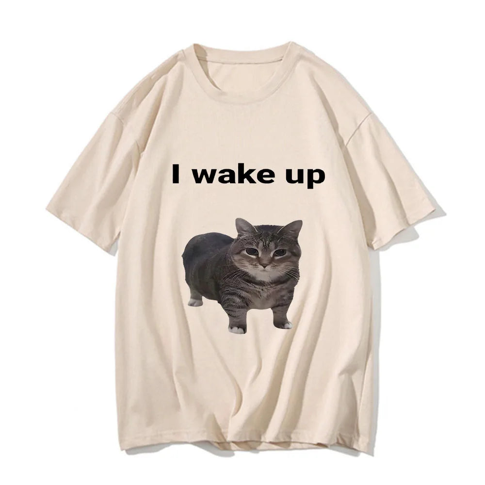 Cute Cat L Wake Up T Shirts Funny Cool Classic Men/Women Clothes Harajuku Aesthetic Tshirt Vintage Unisex Streetwear Cotton Tees